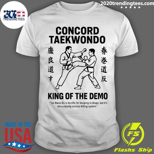 Concord Taekwondo King Of The Demo Shirt