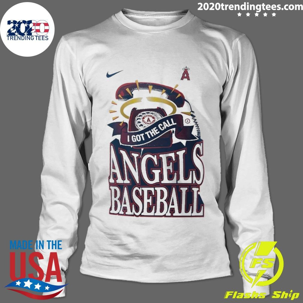 Los Angeles Angels Nike I Got The Call Shirt