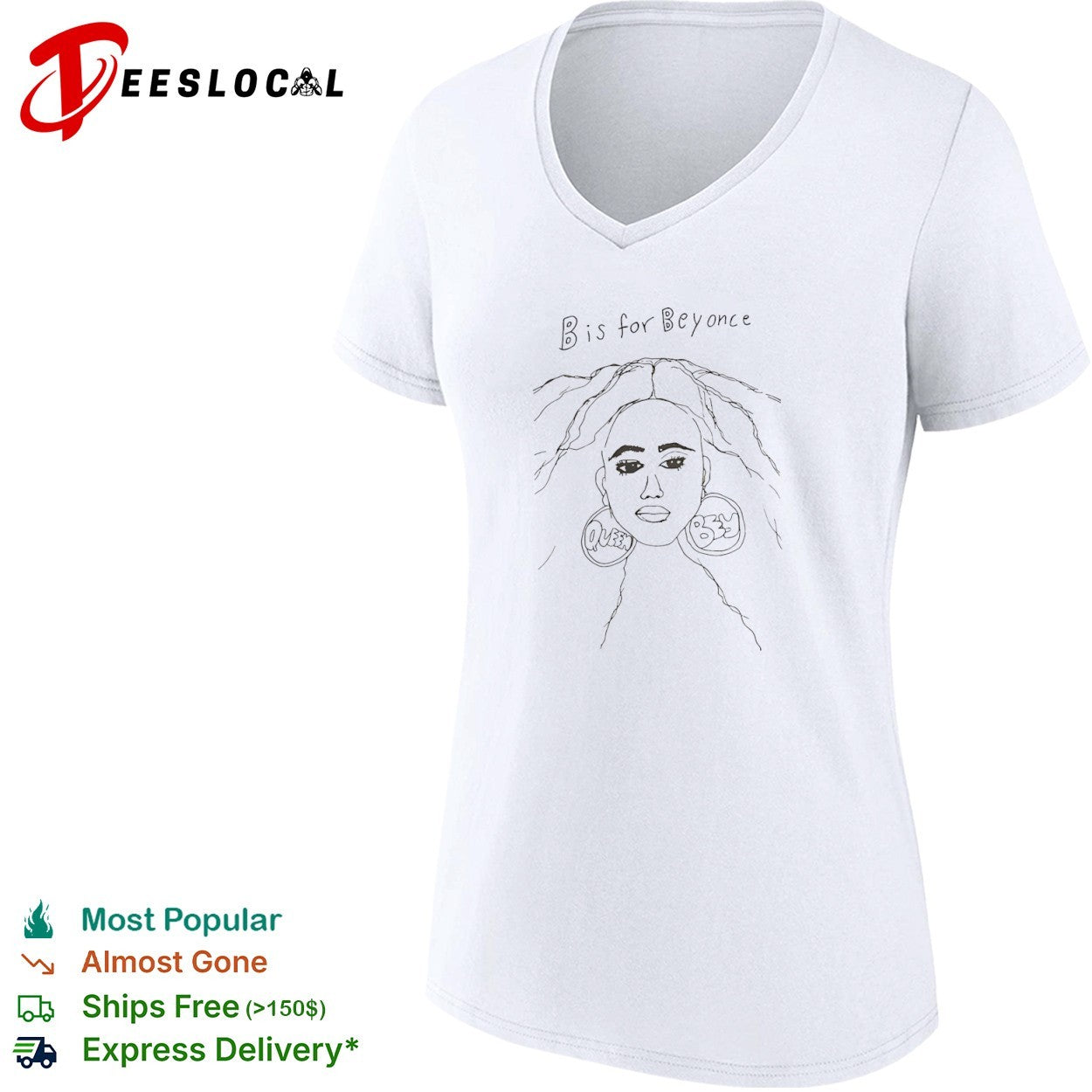 Beyonce B is for Beyonce Queen Bey shirt