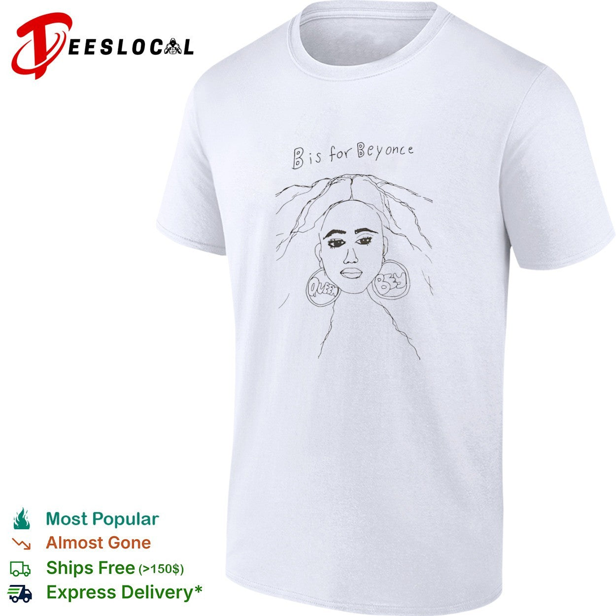 Beyonce B is for Beyonce Queen Bey shirt