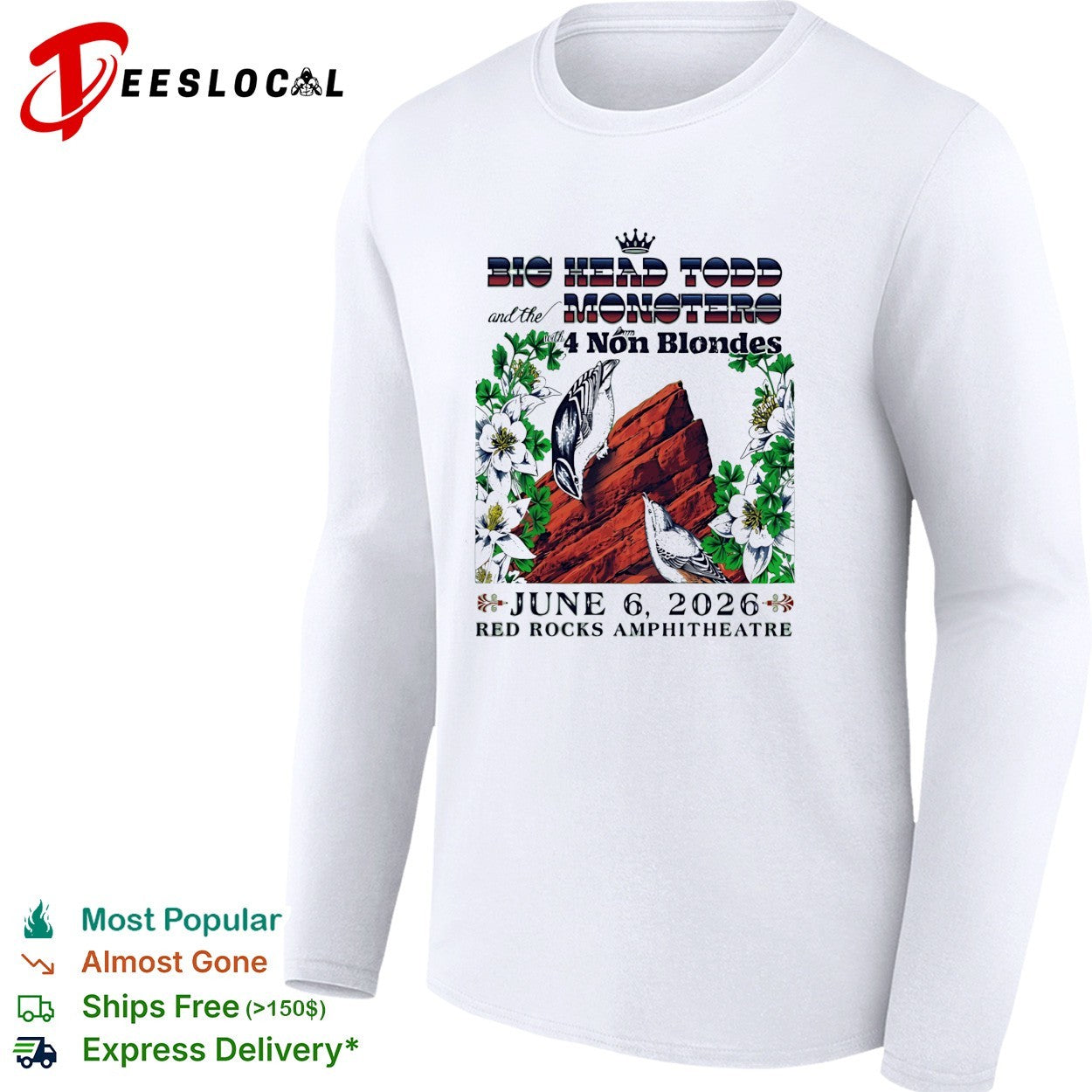 Big Head Todd and the Monsters with 4 Non Blondes June 6 2026 Red Rocks shirt