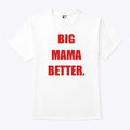 Big Latto Wearing Big Mama Better T Shirt