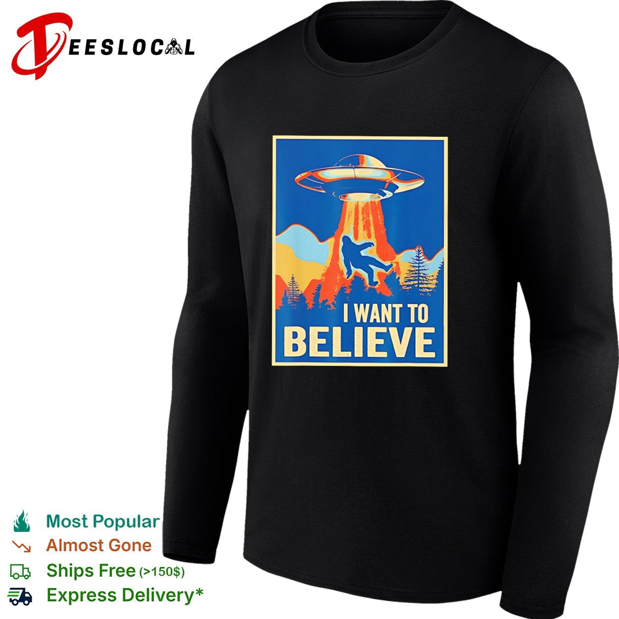 Bigfoot UFO I Want to Believe Parody Sci Fi Television Show shirt