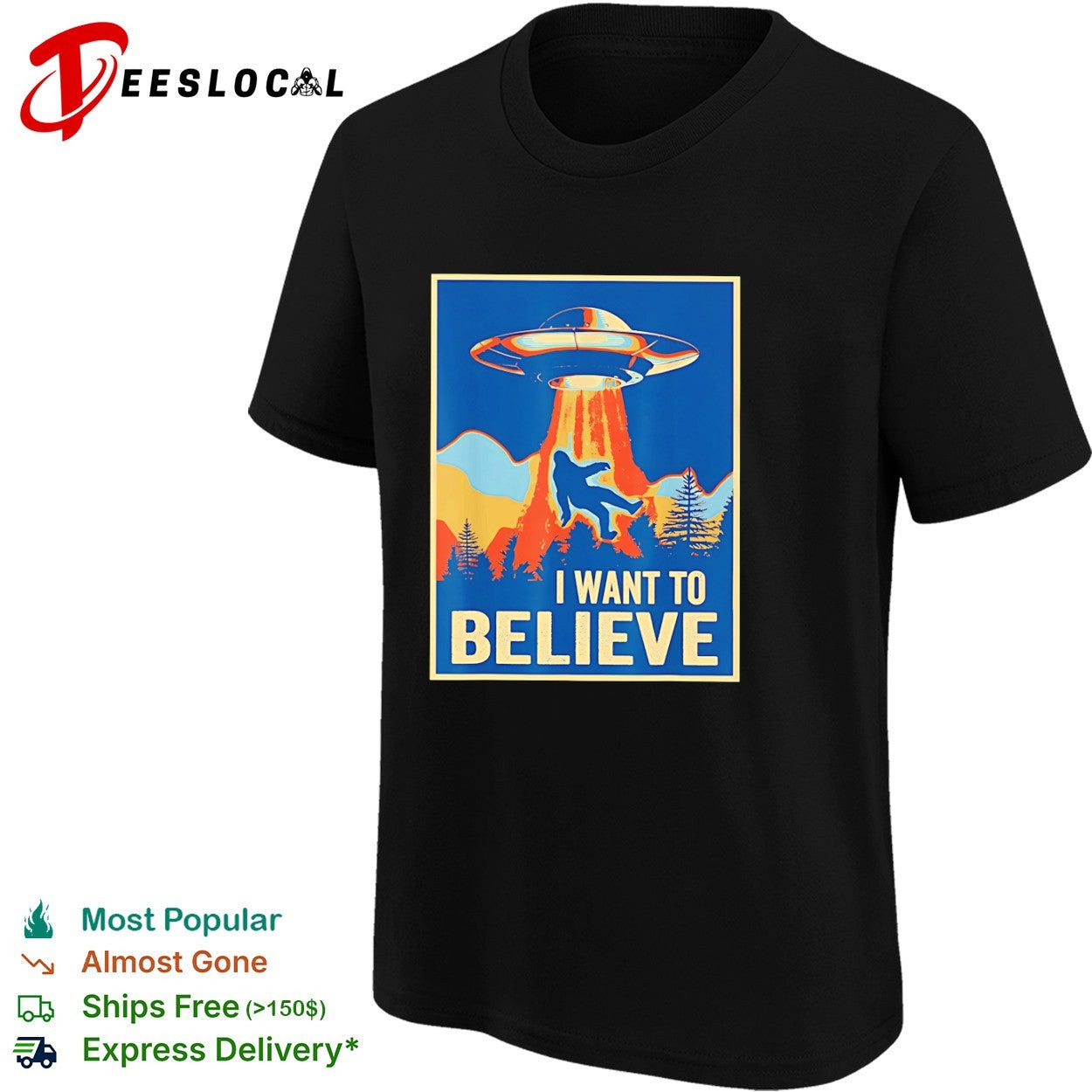 Bigfoot UFO I Want to Believe Parody Sci Fi Television Show shirt