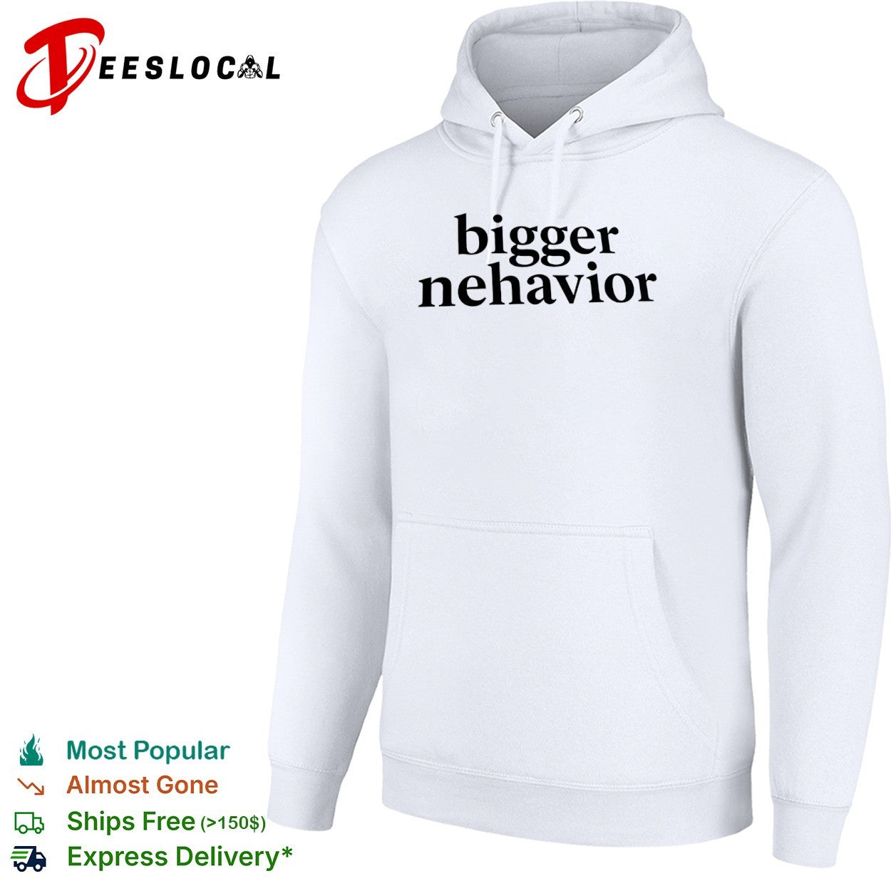 Bigger nehavior shirt