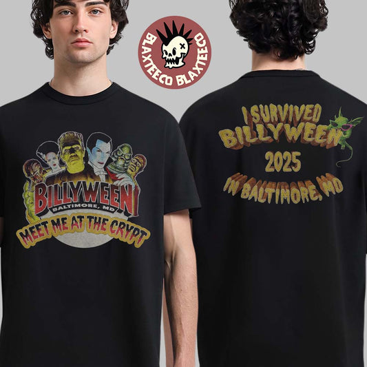 Billy Strings Halloween 2025 I Survived Billyween 2025 In Baltimore Maryland At CFG Bank Arena On October 31 And November 1 2025 Meet Me At The Crypt T-Shirt