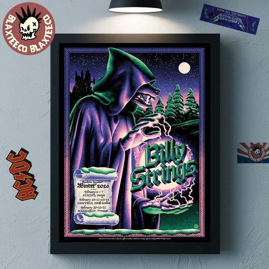 Billy Strings Winter 2026 Tour February 6 To 22 From Athens To Nashville The Sorcerer Wolf Art By Max Loffler Poster Canvas