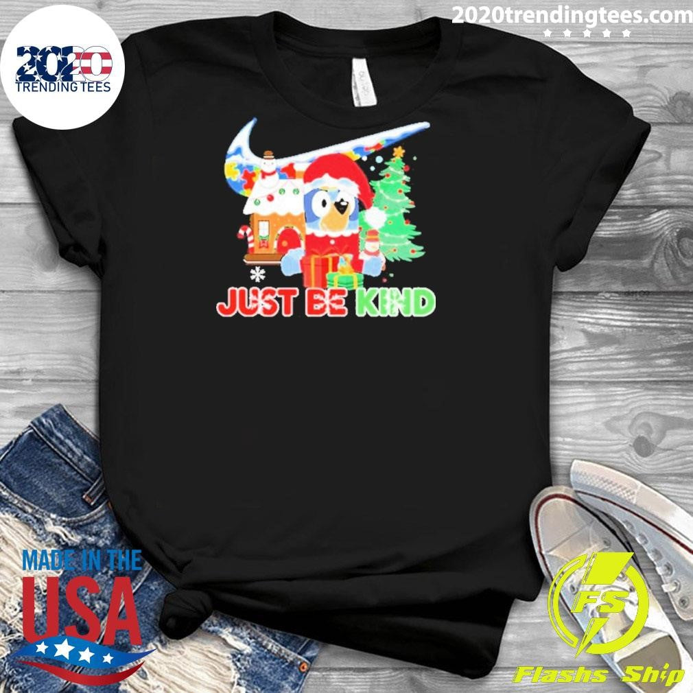 Bluey Just Be Kind Christmas Nike Shirt