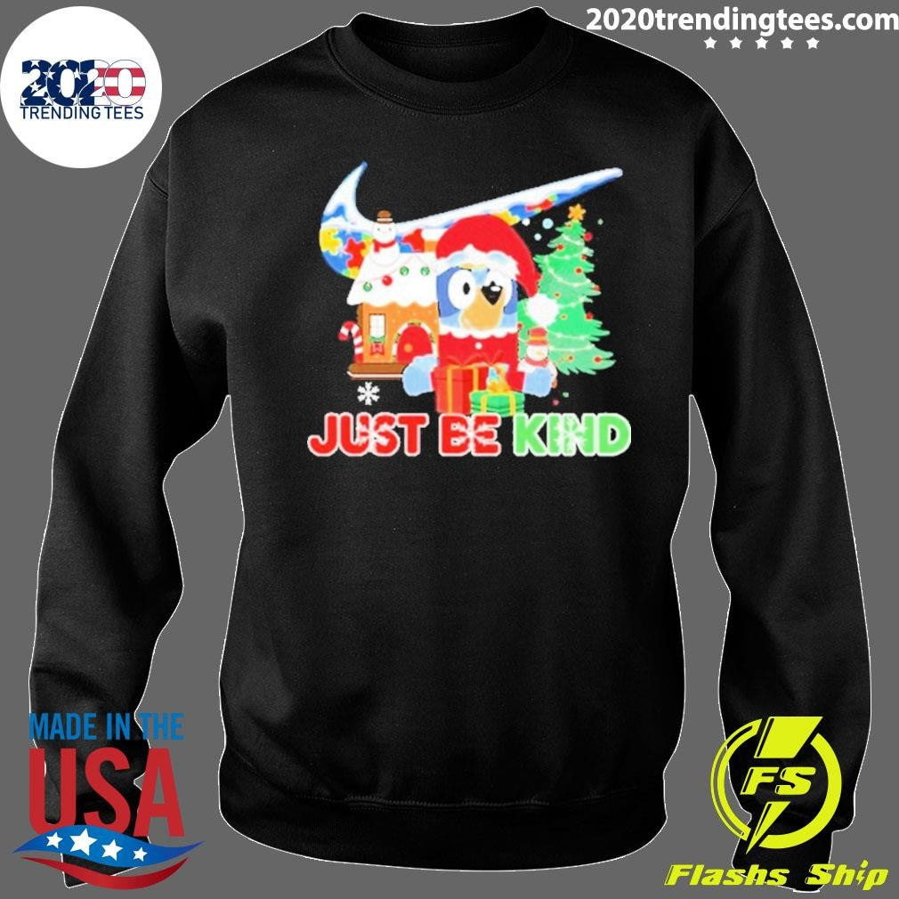 Bluey Just Be Kind Christmas Nike Shirt
