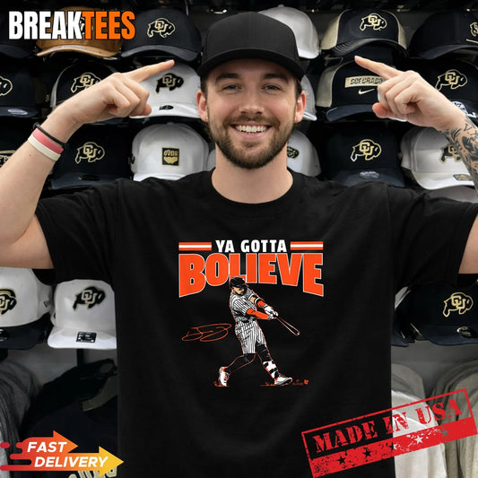 Bo Bichette Ya Gotta Bolieve New York Baseball Shirt