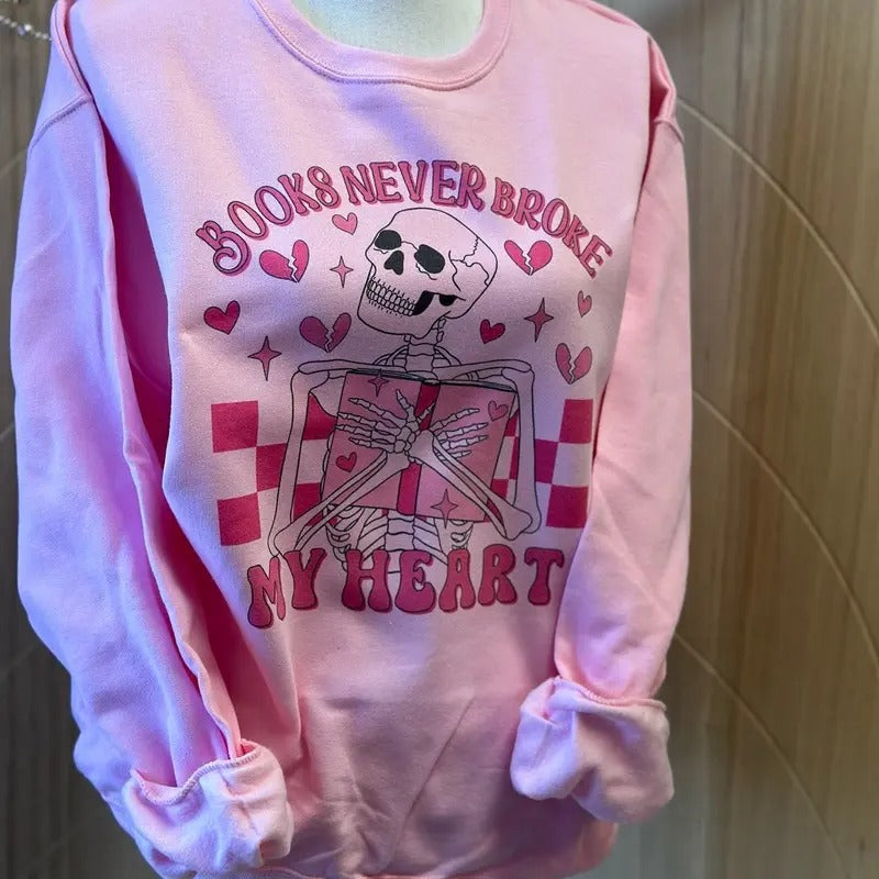 Books Never Broke My Heart Pink Fit Book Lover T-Shirts