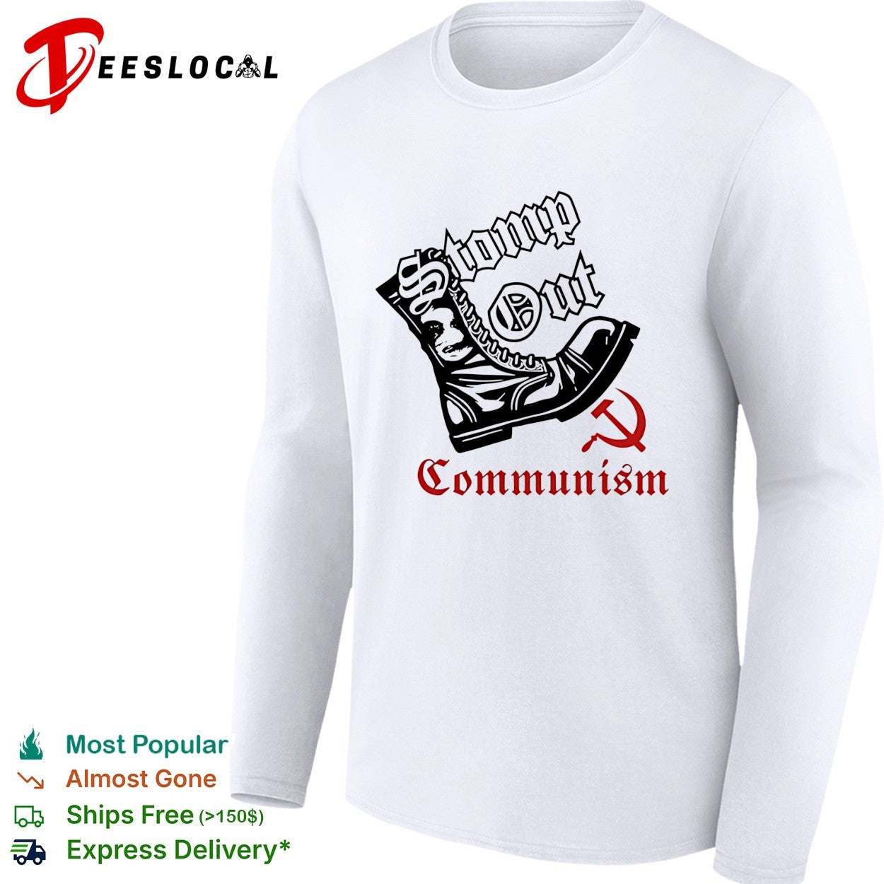 Boots Stomp out communism vintage shirt