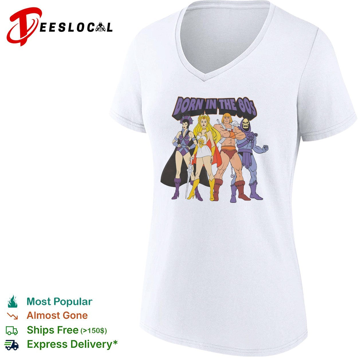 Born in the 80s Shadow Weaver She Ra He Man and Skeletor Masters of the Universe shirt
