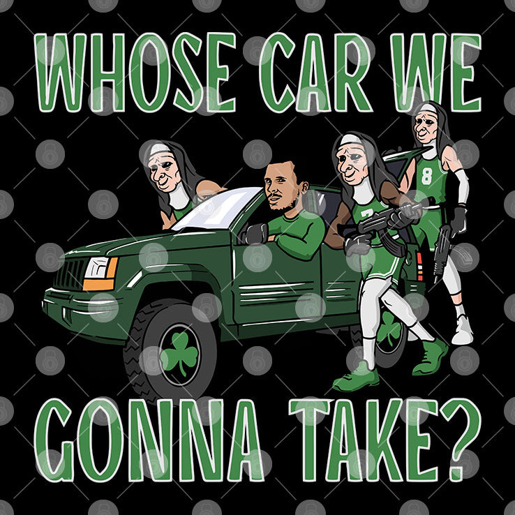 Boston Celtics Joe Mazzulla Whose Car We Gonna Take Shirt