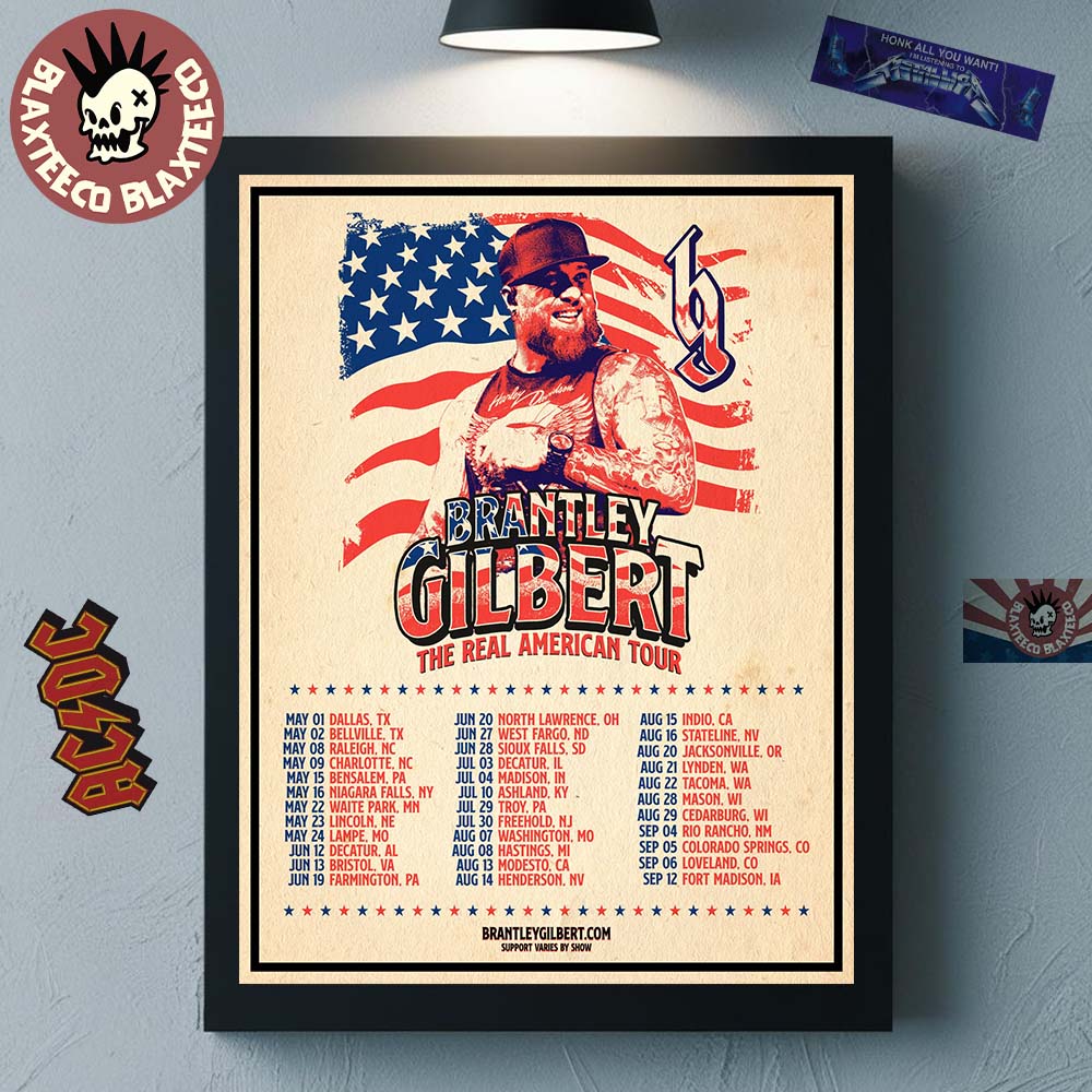 Brantley Gilbert The Real American Tour 2026 Schedule Dates Home Decor Poster Canvas