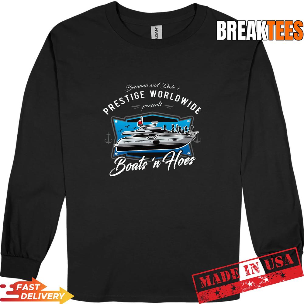 Brennan And Dale’s Prestige Worldwide Presents Boats n Hoes T-Shirt