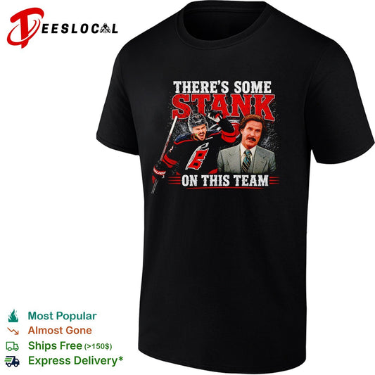 Brett Pesce Carolina Hurricanes NHL Step Brothers There is some stank on this team shirt