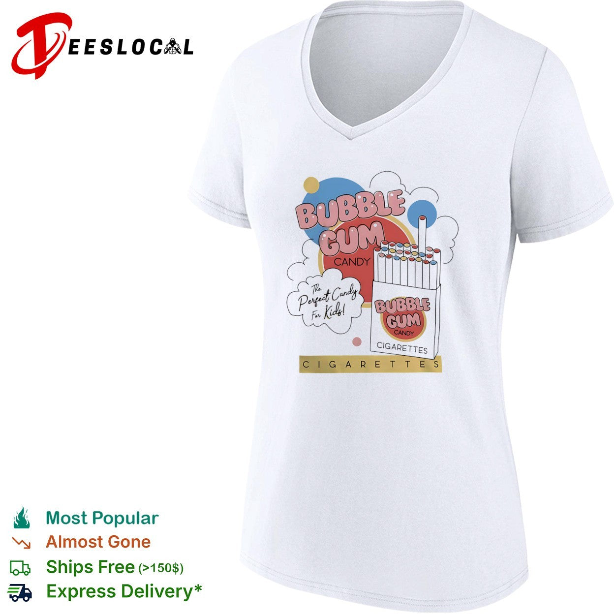 Bubble Gum Candy The Perfect Candy for Kids Cigarettes shirt