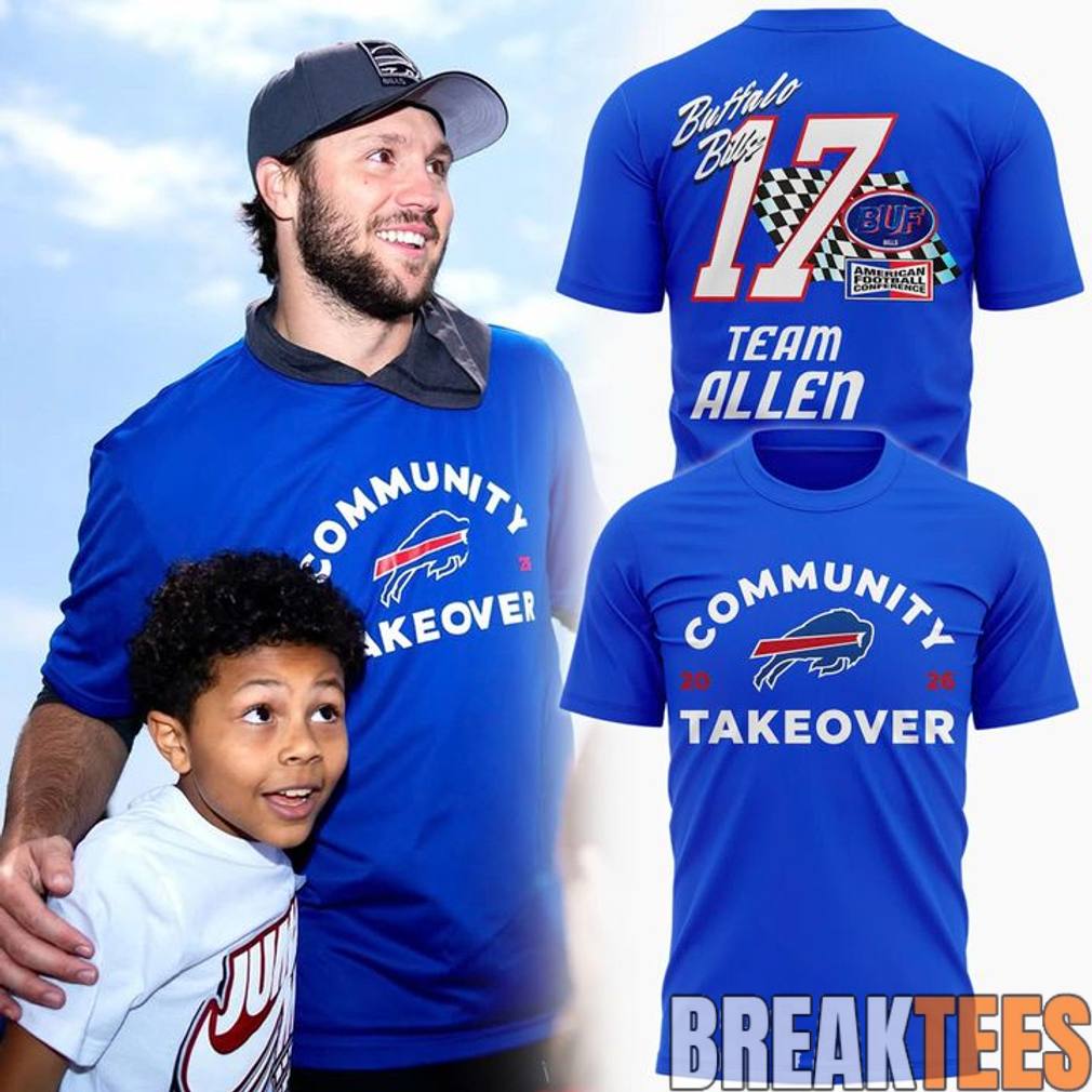 Buffalo Bills 2026 Community Takeover Josh Allen T-Shirt