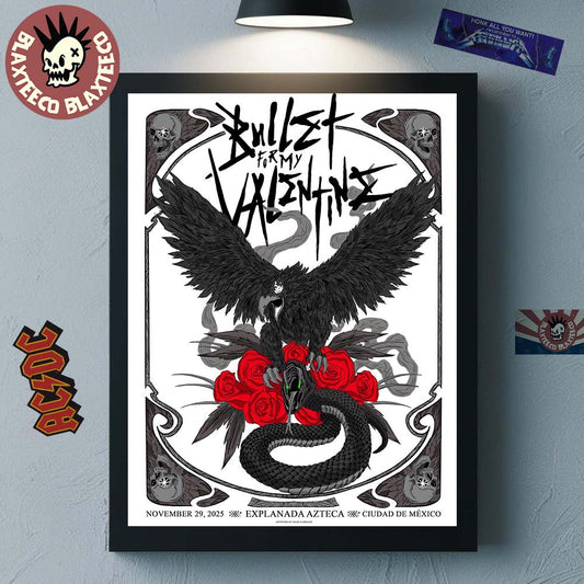 Bullet For My Valentine Ciudad De Mexico 2025 Event Poster At Explanada Azteca On November 29 2025 Home Decor Poster Canvas