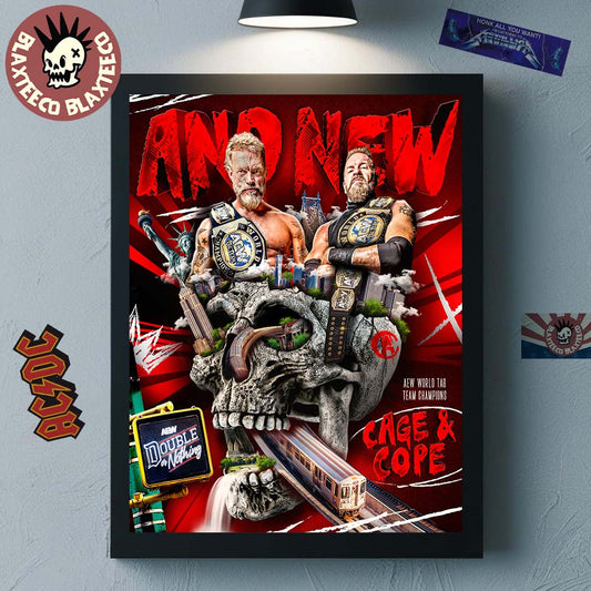Cage And Cope NEW AEW World Tag Team Champions 2026 AEW Double Or Nothing Home Decor Poster Canvas