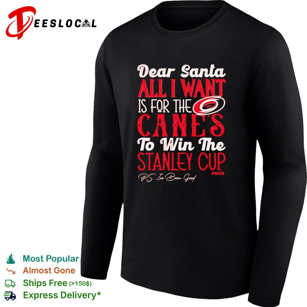 Carolina Hurricanes Dear Santa All I Want Is for the Canes to Win the Stanley Cup shirt