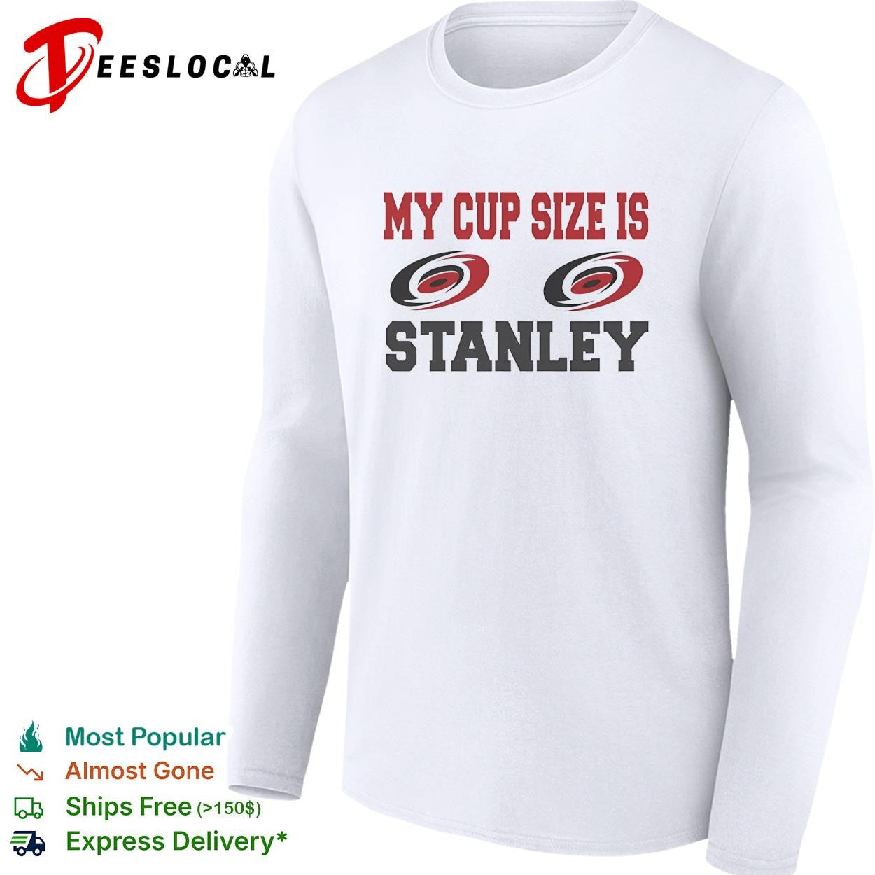 Carolina Hurricanes My cup size is Stanley humor bold text shirt
