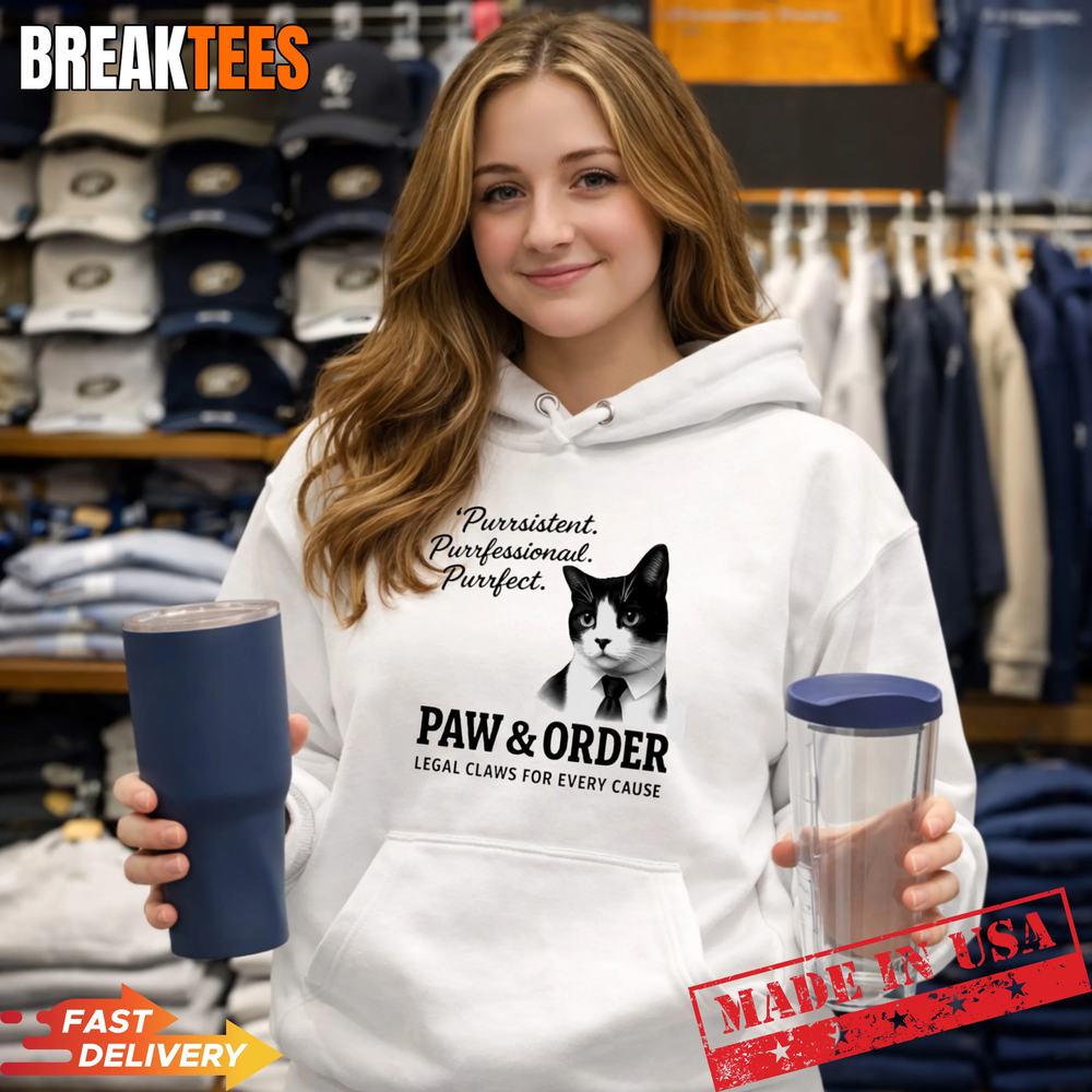 Cat purrsistent purrfessional purrfect paw and order legal claws for every cau T-Shirt