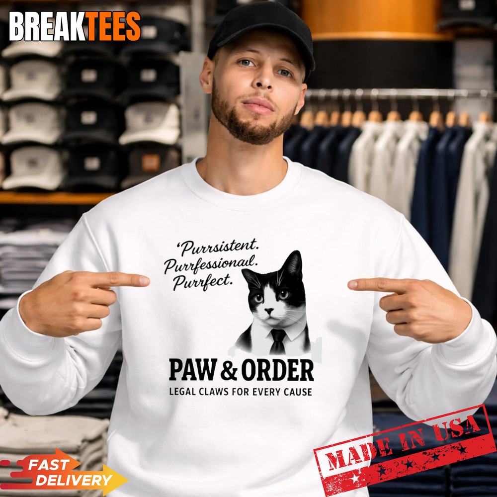 Cat purrsistent purrfessional purrfect paw and order legal claws for every cau T-Shirt