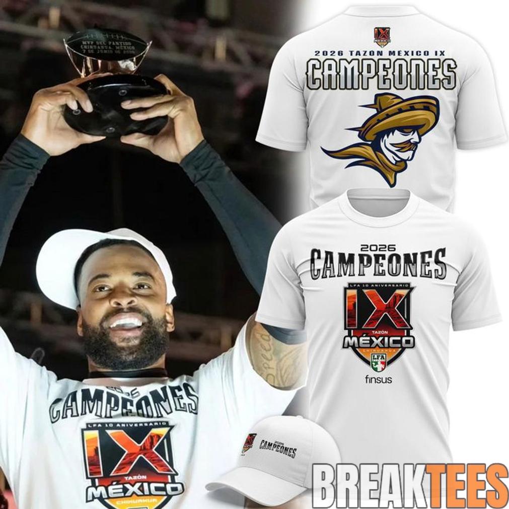 Caudillos de Chihuahua Campeones del Tazn Mxico IX 2026 T-Shirt