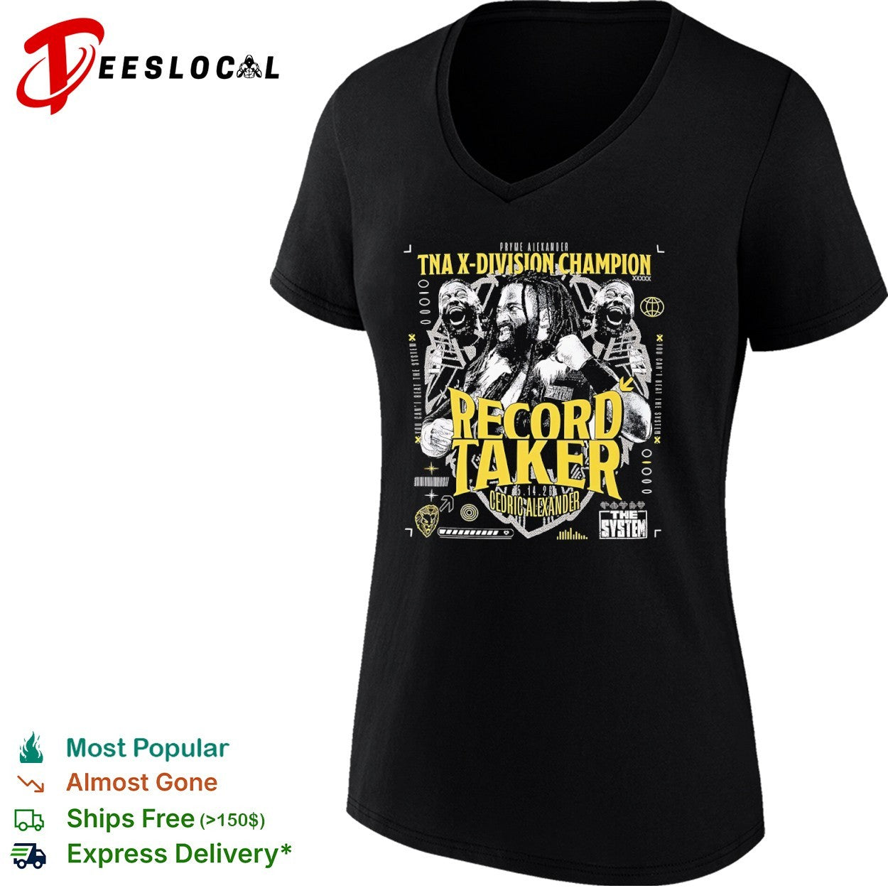 Cedric Alexander TNA X Division Champion Record Taker The System shirt