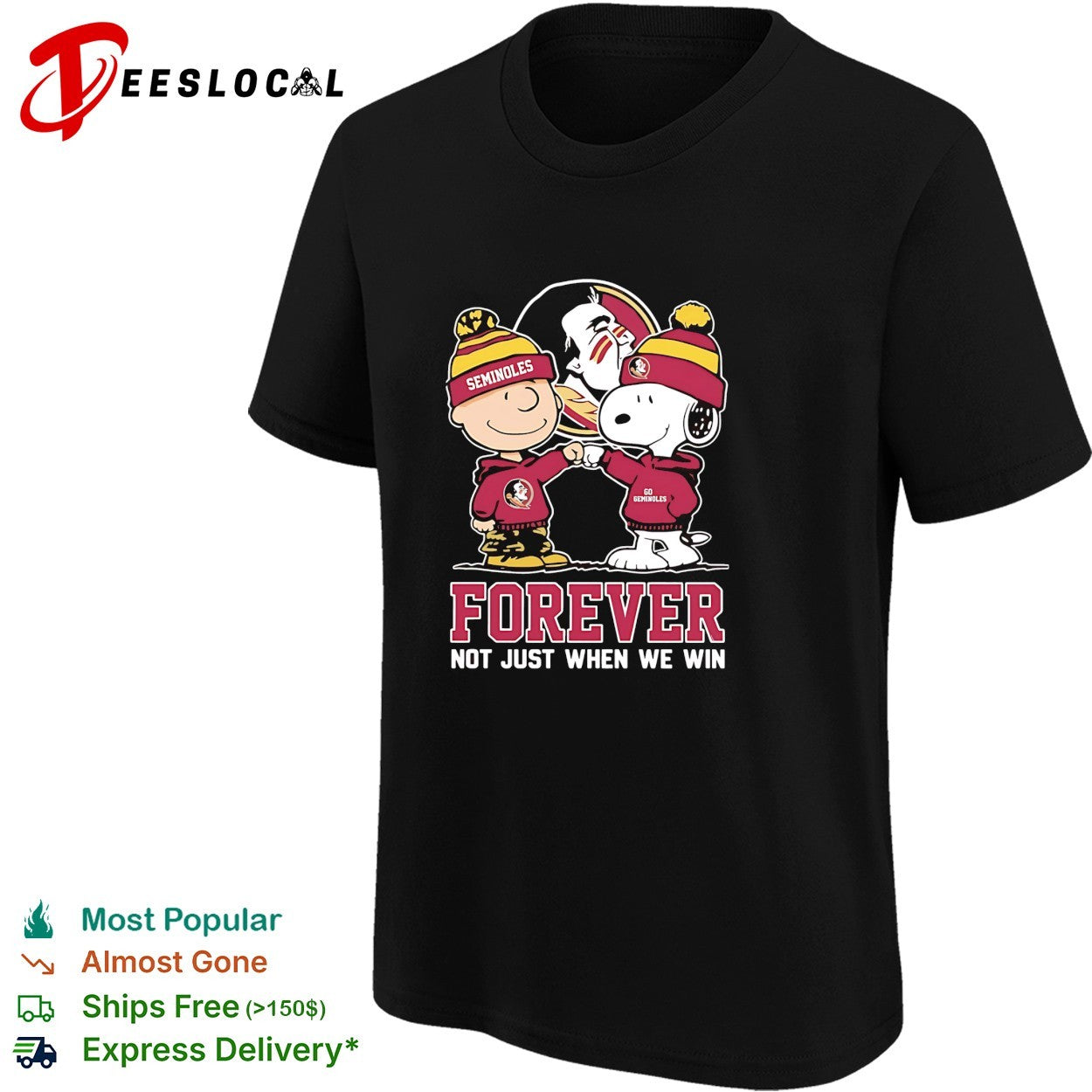 Charlie Brown and Snoopy Florida State Seminoles forever not just when we win shirt
