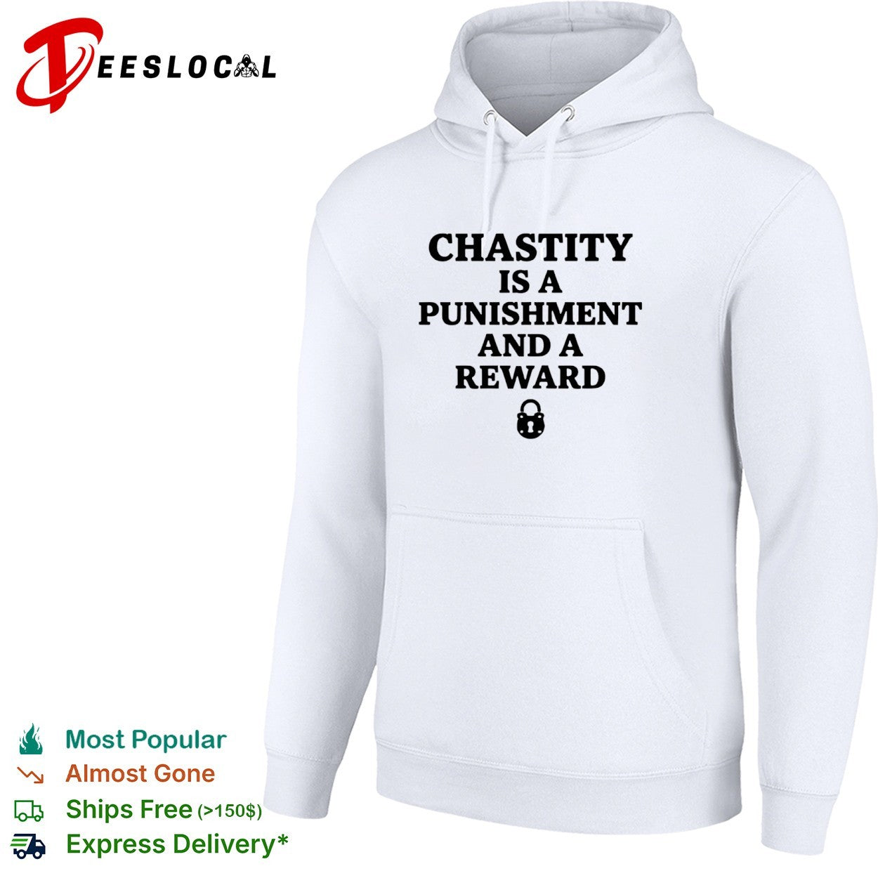 Chastity is a punishment and a reward shirt