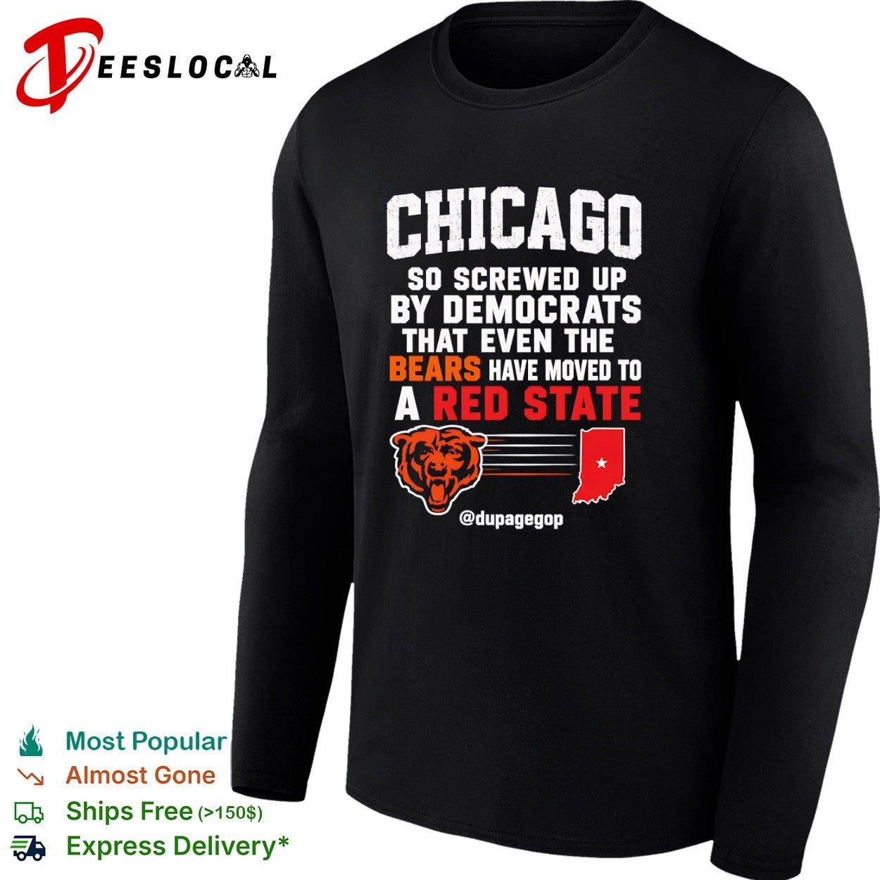 Chicago Bears so screwed up by democrats that even the bears have moved to a red state shirt