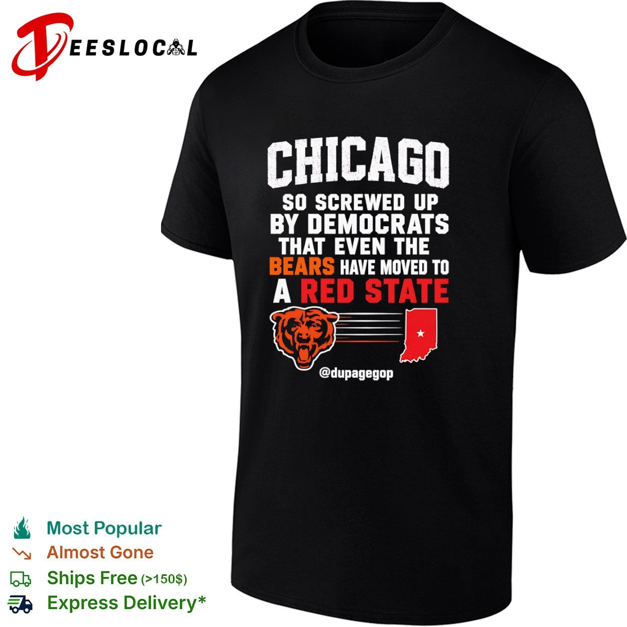 Chicago Bears so screwed up by democrats that even the bears have moved to a red state shirt
