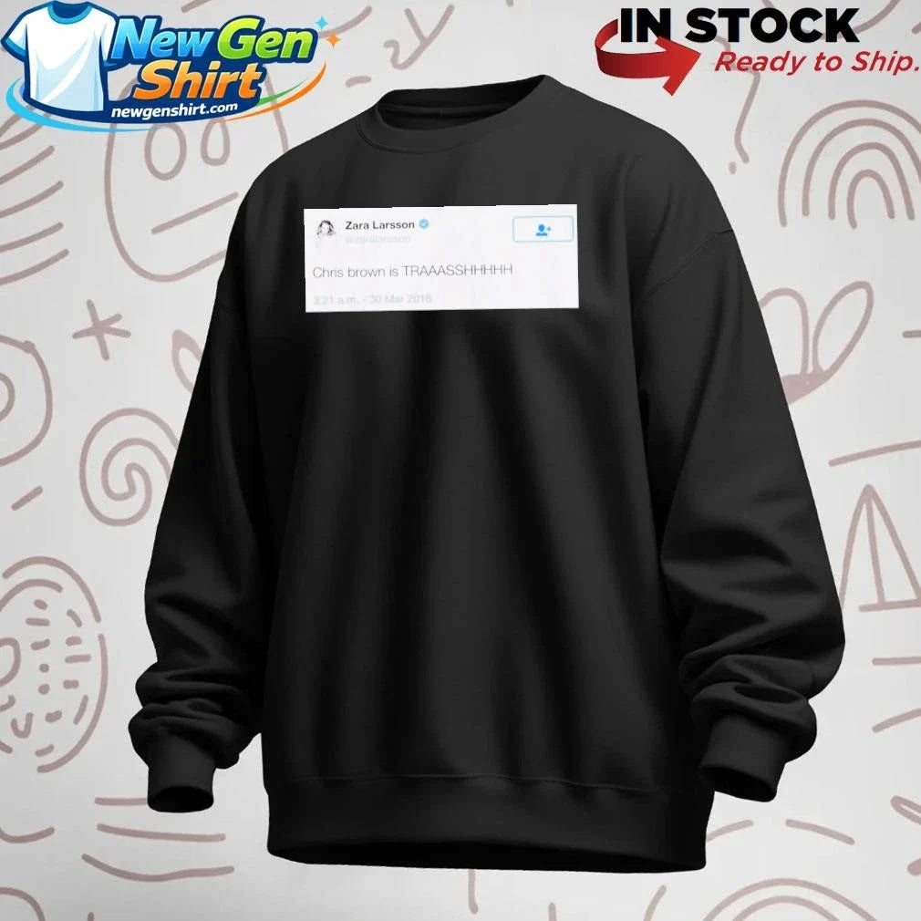 Chris Brown is Trash Shirt
