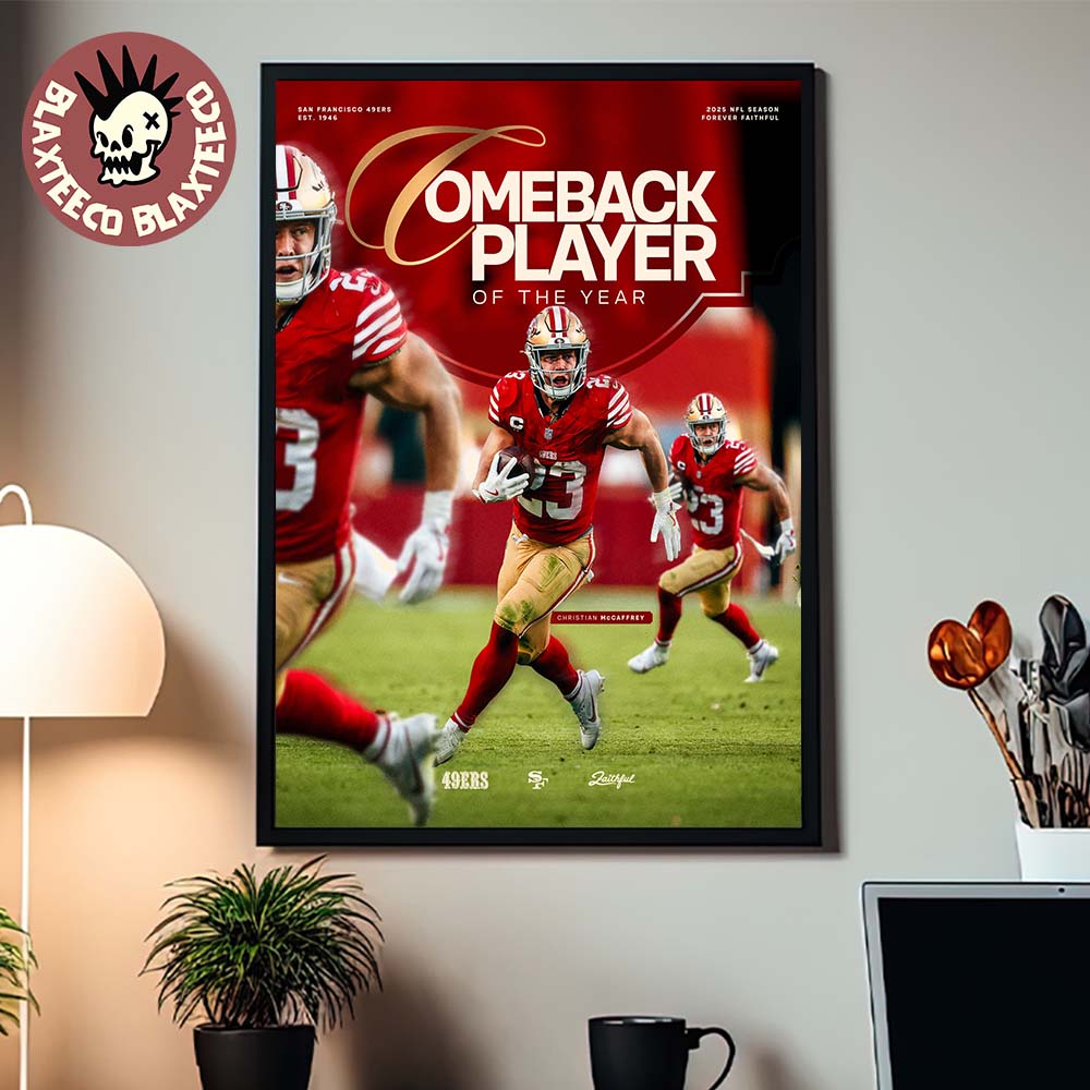 Christian McCaffrey From San Francisco 49ers Is 2025 NFL Comeback Player Of The Year Poster Canvas
