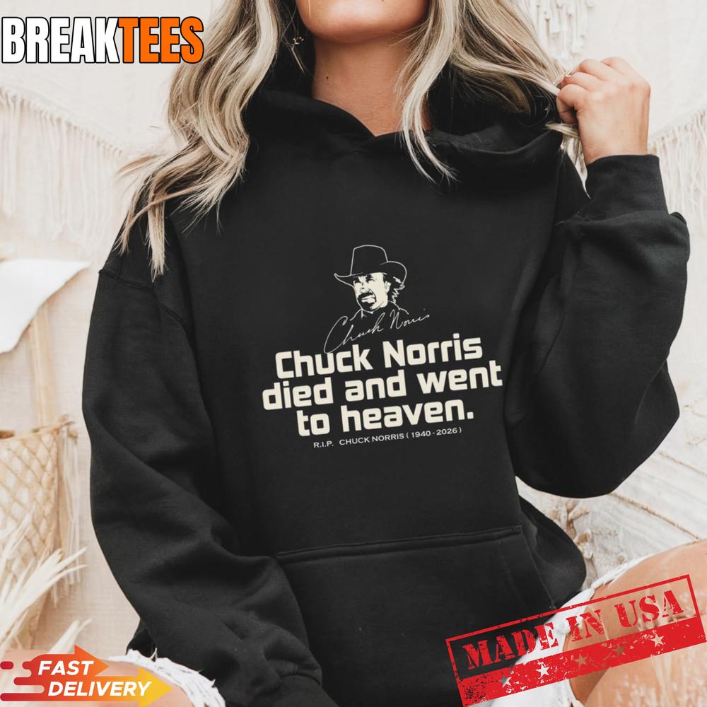 Chuck Norris Died and Went to Heaven T-Shirt