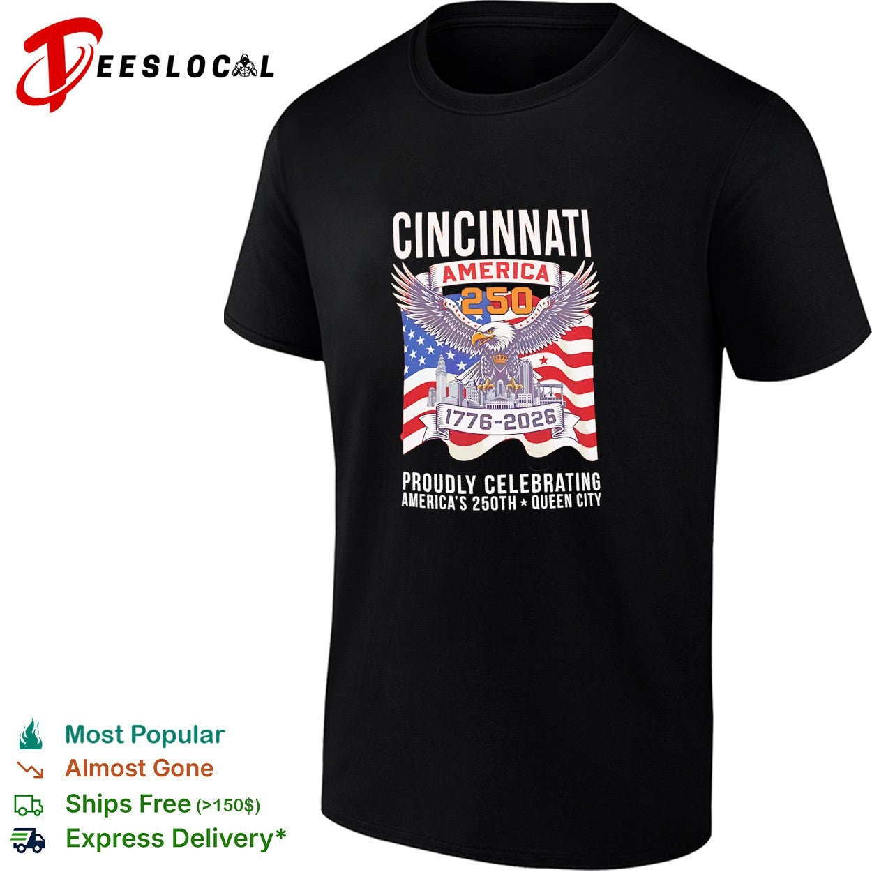 Cincinnati America 250 1776-2026 proudly celebrating Queen City eagle flag art shirt