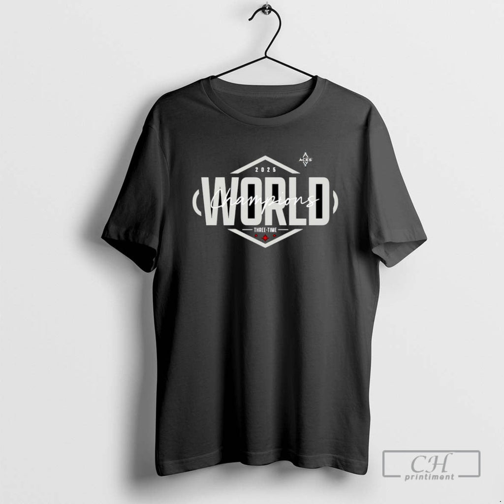 Classic 2025 World Champions Three Time Las Vegas Aces T Shirts