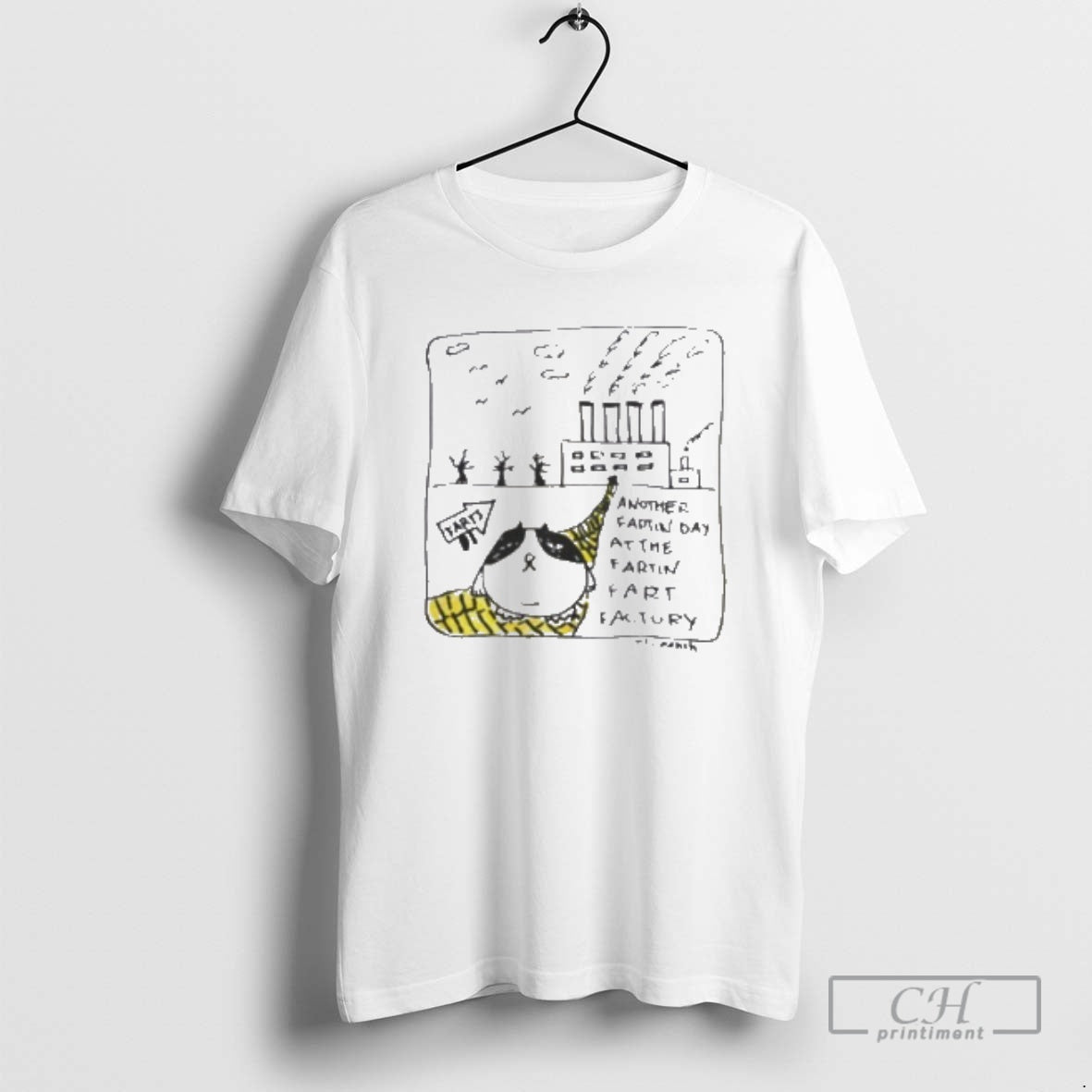 Classic Another Fartin Day At The Fartin Fart Factory Shirt Sweater