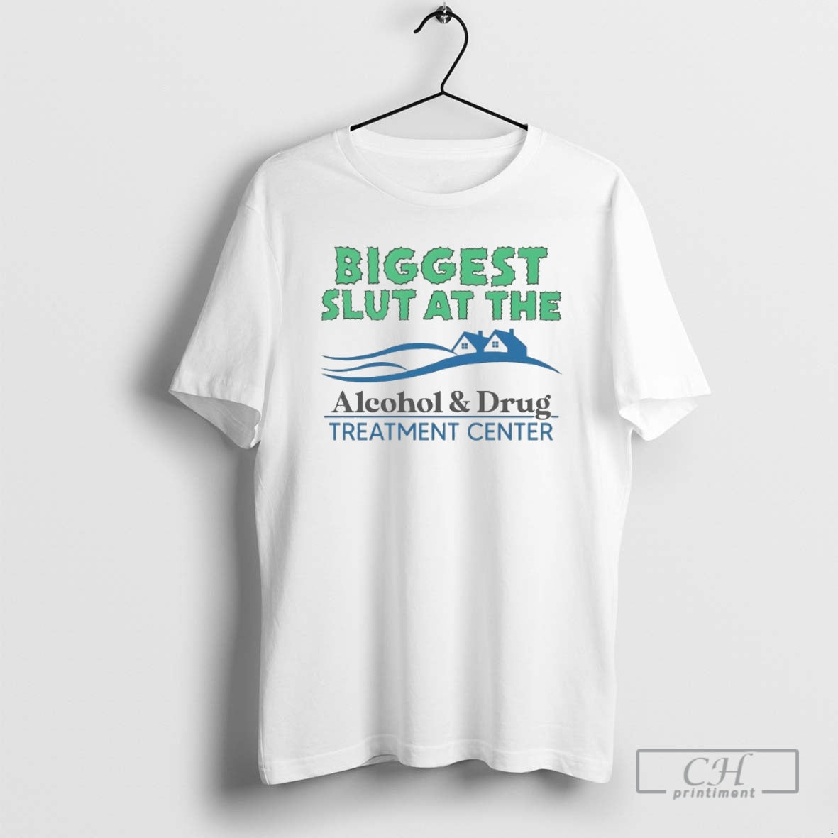 Classic Biggest Slut At The Alcohol And Drug Treatment Center Shirt Sweater