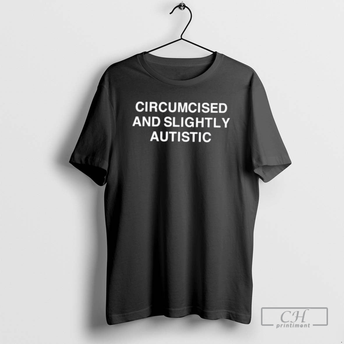 Classic Circumcised And Slightly Autistic Shirt Sweater