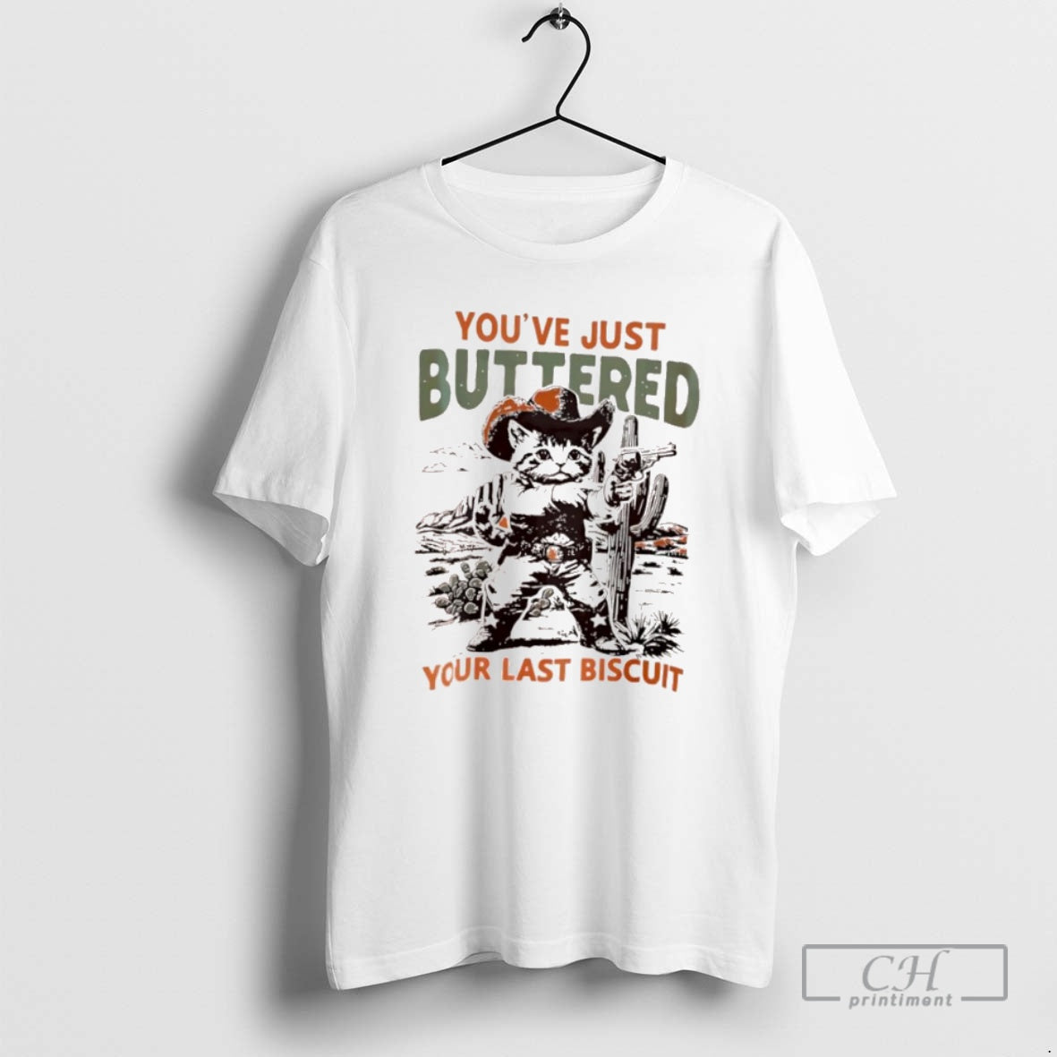 Classic Cowboy Cat Youve Just Buttered Your Last Biscuit Shirt Sweater