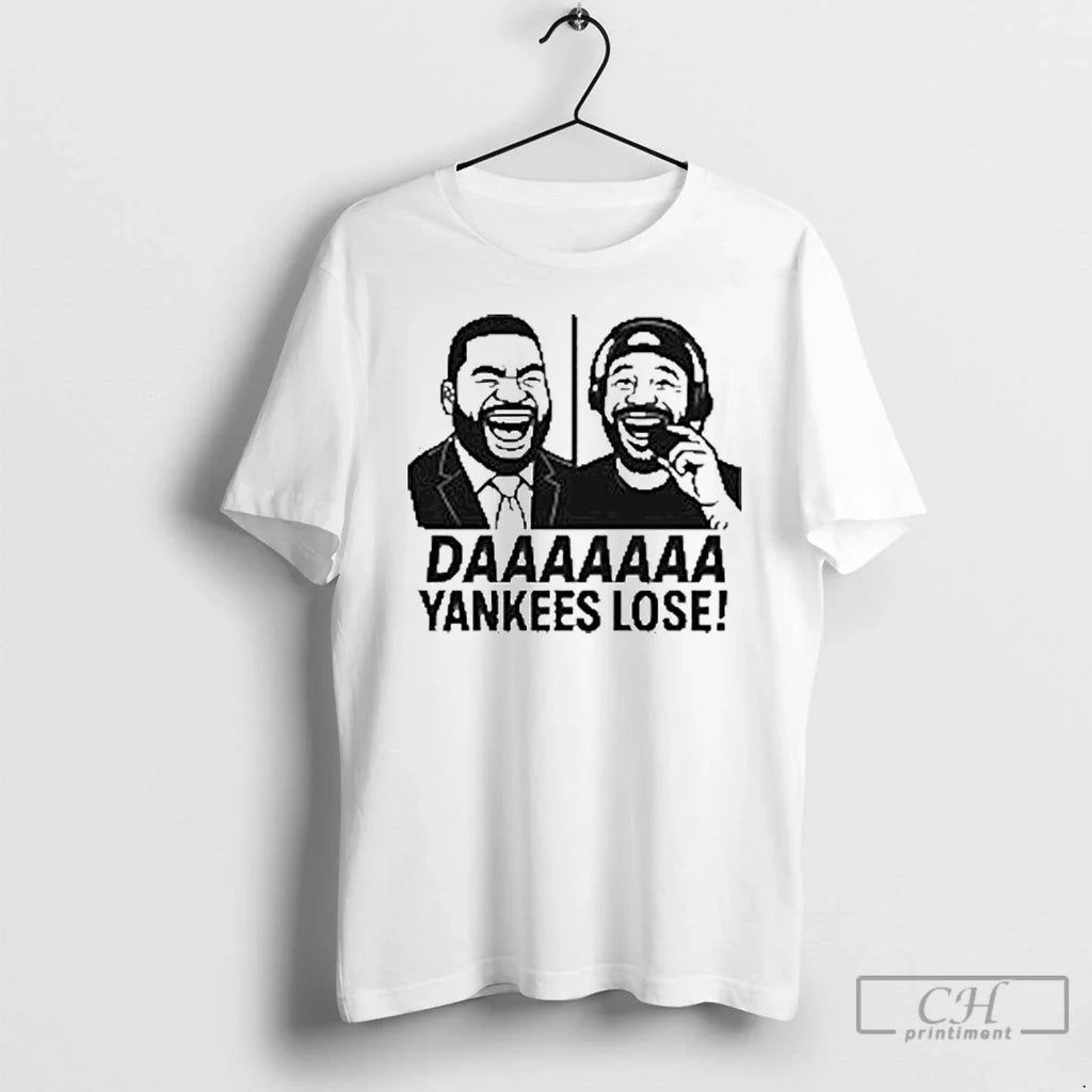 Classic Daaaa Yankees Lose Funny T Shirts