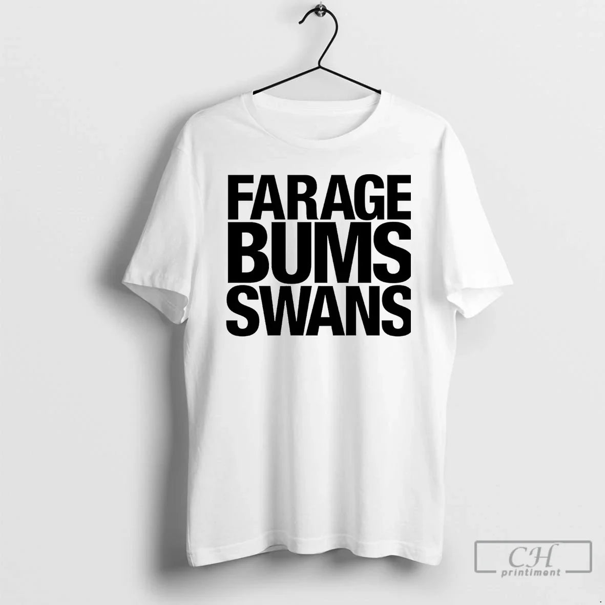 Classic Farage Bums Swans T Shirts