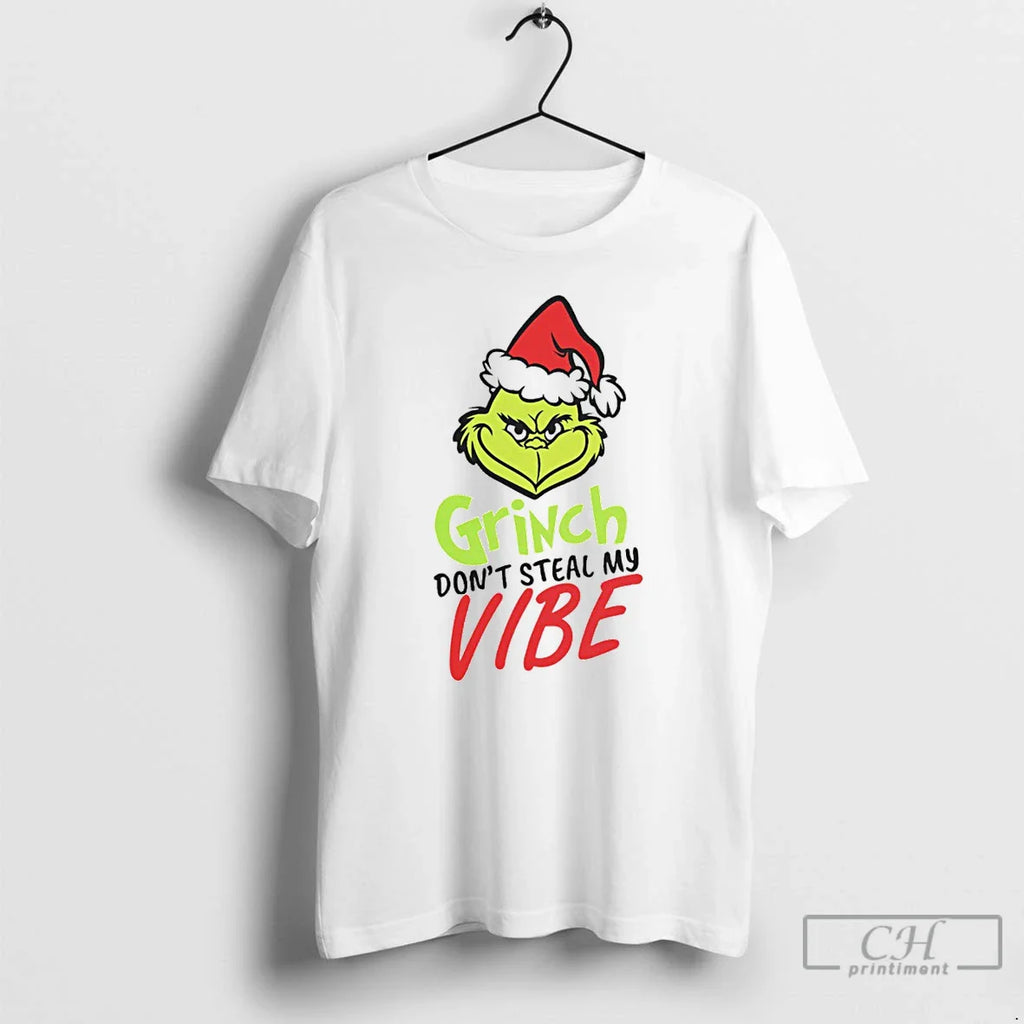 Classic Grinch Dont Steal My Vibe Christmas White T Shirts