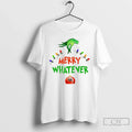 Classic Grinch Green Monster Merry What Christmas White T Shirts