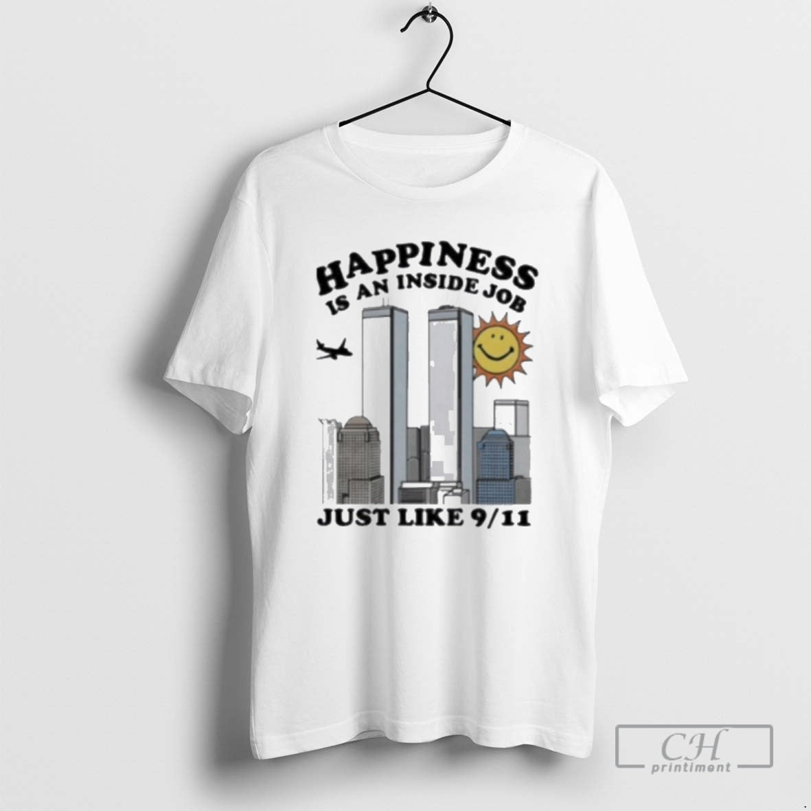 Classic Happiness Is An Inside Job Just Like 9 11 Shirt Sweater