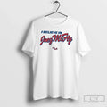 Classic I Believe In Joez Mcfly Del Caribe T Shirts
